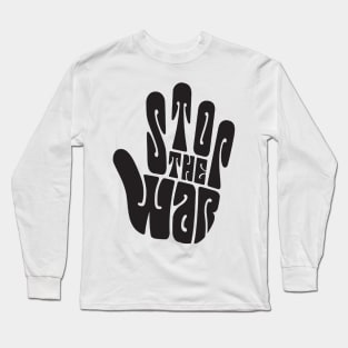 STOP THE WAR Long Sleeve T-Shirt